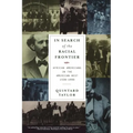 In Search of the Racial Frontier: African Americans in the American West 1528-1990