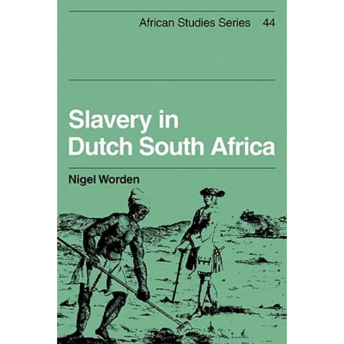 Slavery in Dutch South Africa