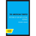 The American Temper: Patterns of Our Intellectual Heritage