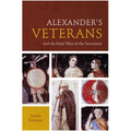 Alexander's Veterans and the Early Wars of the Successors