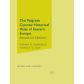 The Palgrave Concise Historical Atlas of Eastern Europe
