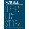 Drops Like Stars