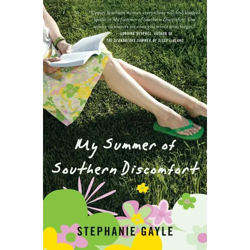 My Summer of Southern Discomfort