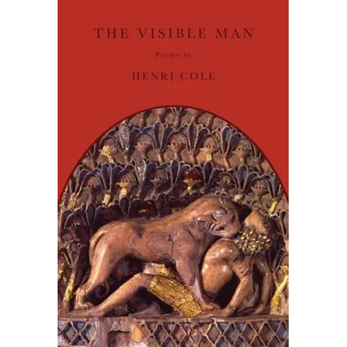 The Visible Man: Poems