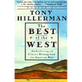 The Best of the West: An Anthology of Classic Writing from the American West