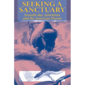 Seeking a Sanctuary, Second Edition: Seventh-Day Adventism and the American Dream