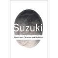 Mysticism: Christian and Buddhist