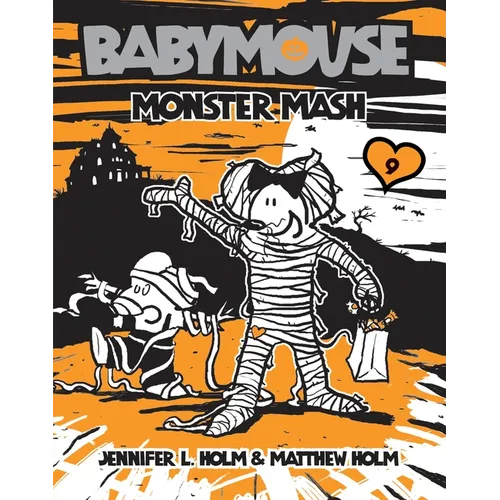 Babymouse #9: Monster MASH