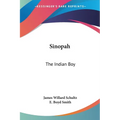 Sinopah: The Indian Boy