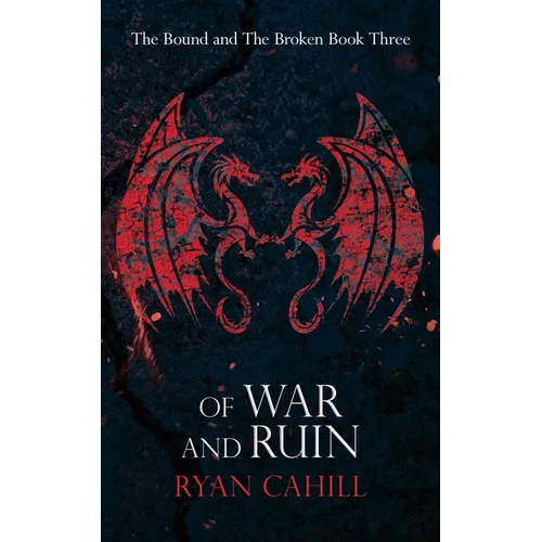 Of War and Ruin