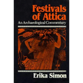Festivals of Attica: An Archaeological Commentary