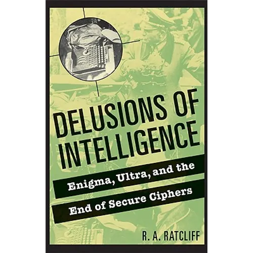 Delusions of Intelligence