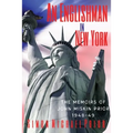 An Englishman in New York: The Memoirs of John Miskin Prior 1948-49
