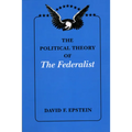 The Political Theory of The Federalist