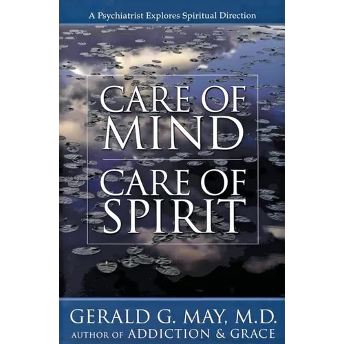 Care of Mind/Care of Spirit