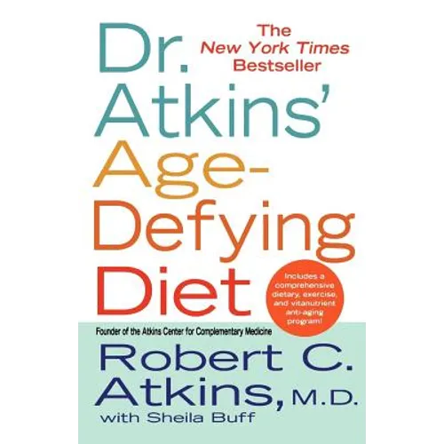 Dr. Atkins' Age-Defying Diet
