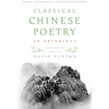 Classical Chinese Poetry: An Anthology