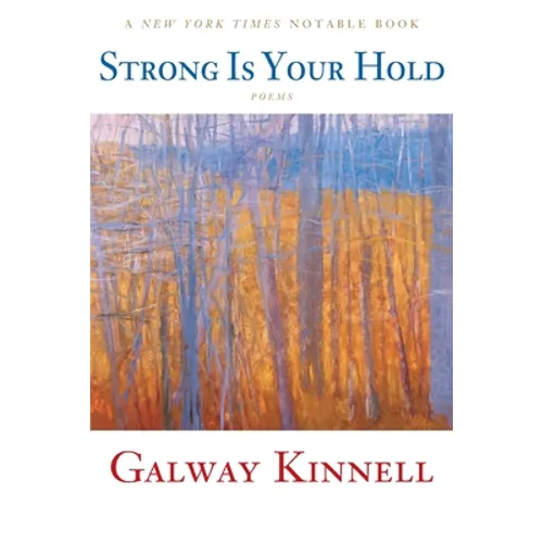 Strong Is Your Hold: Poems