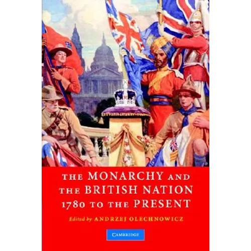 Monarchy Brit Nation 1780 Present