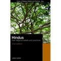 Hindus: Their Religious Beliefs and Practices