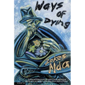 Ways of Dying