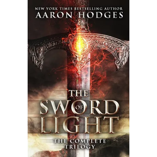 The Sword of Light: The Complete Trilogy