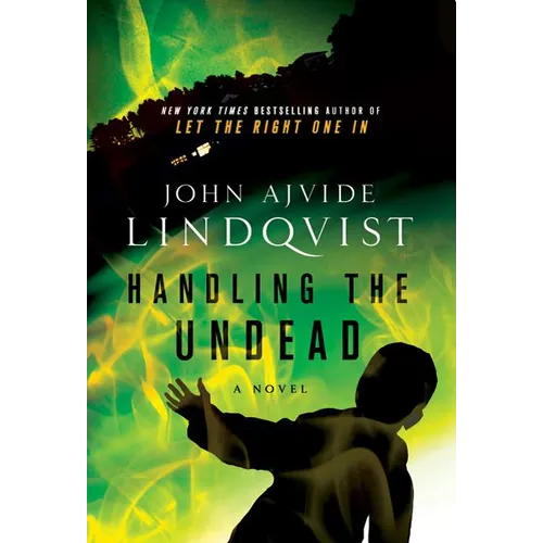 Handling the Undead