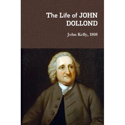 The Life of JOHN DOLLOND