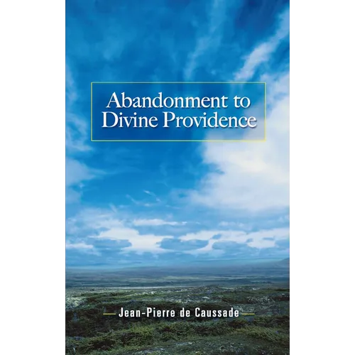 Abandonment to Divine Providence