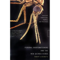 Federal Bodysnatchers and the New Guinea Virus: Tales of Parasites, People, and Politics