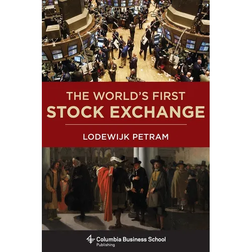 The World's First Stock Exchange