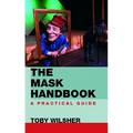 The Mask Handbook: A Practical Guide