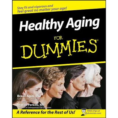 Healthy Aging for Dummies