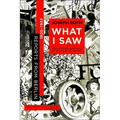 What I Saw: Reports from Berlin 1920-1933