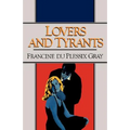 Lovers and Tyrants