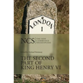Ncs: Second Part of King Henry VI