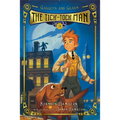 The Tick-Tock Man: Gadgets and Gears, Book 3