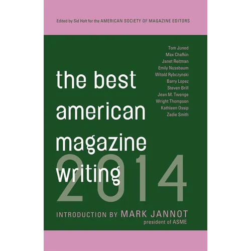 The Best American Magazine Writing 2014
