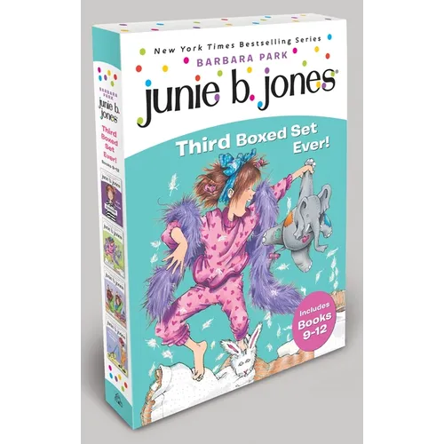 Junie B. Jones Third Boxed Set Ever!: Books 9-12
