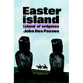 Easter Island: Island of Enigmas