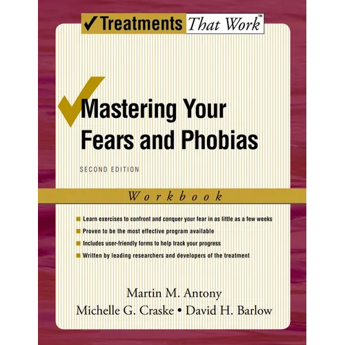 Mastering Your Fears and Phobias