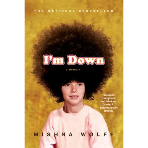 I'm Down: A Memoir