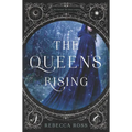 The Queen's Rising