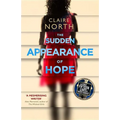 The Sudden Appearance of Hope