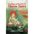 Teachings and Practice of Tibetan Tantra