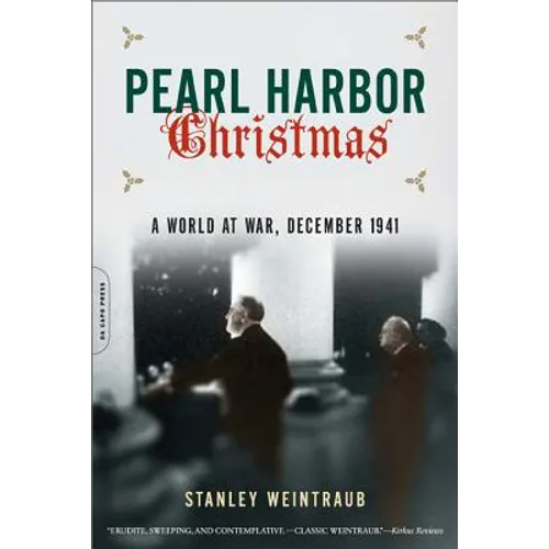 Pearl Harbor Christmas: A World at War, December 1941