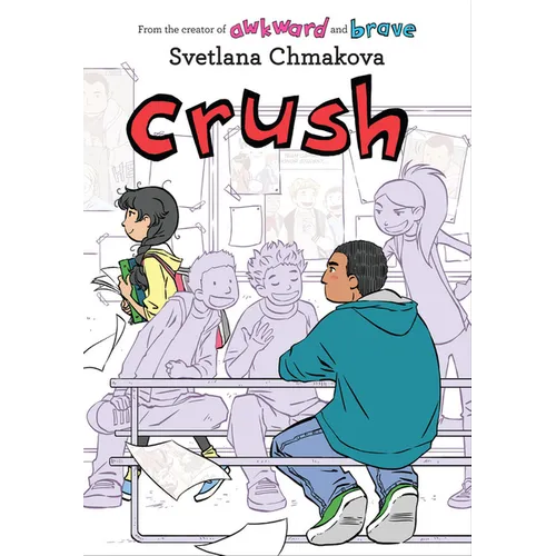 Crush: Volume 3