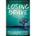 A Losing Brave