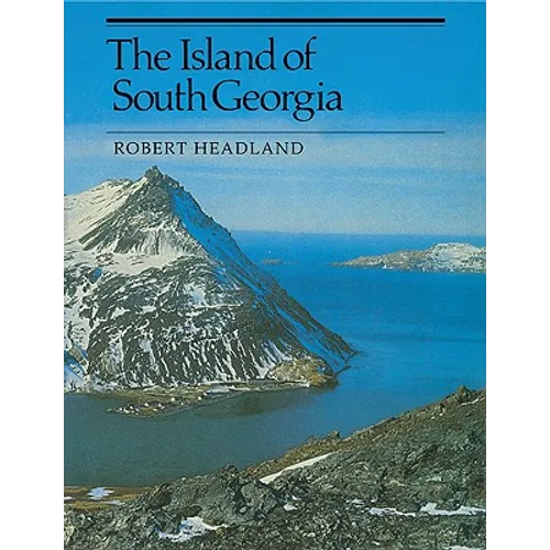 The Island of South Georgia