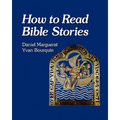 How to Read Bible Stories